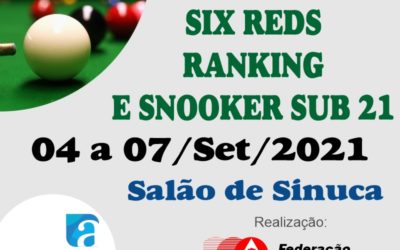 Torneios Six Reds Ranking e Snooker Sub 21