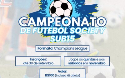 Campeonato de Futebol Society Sub15