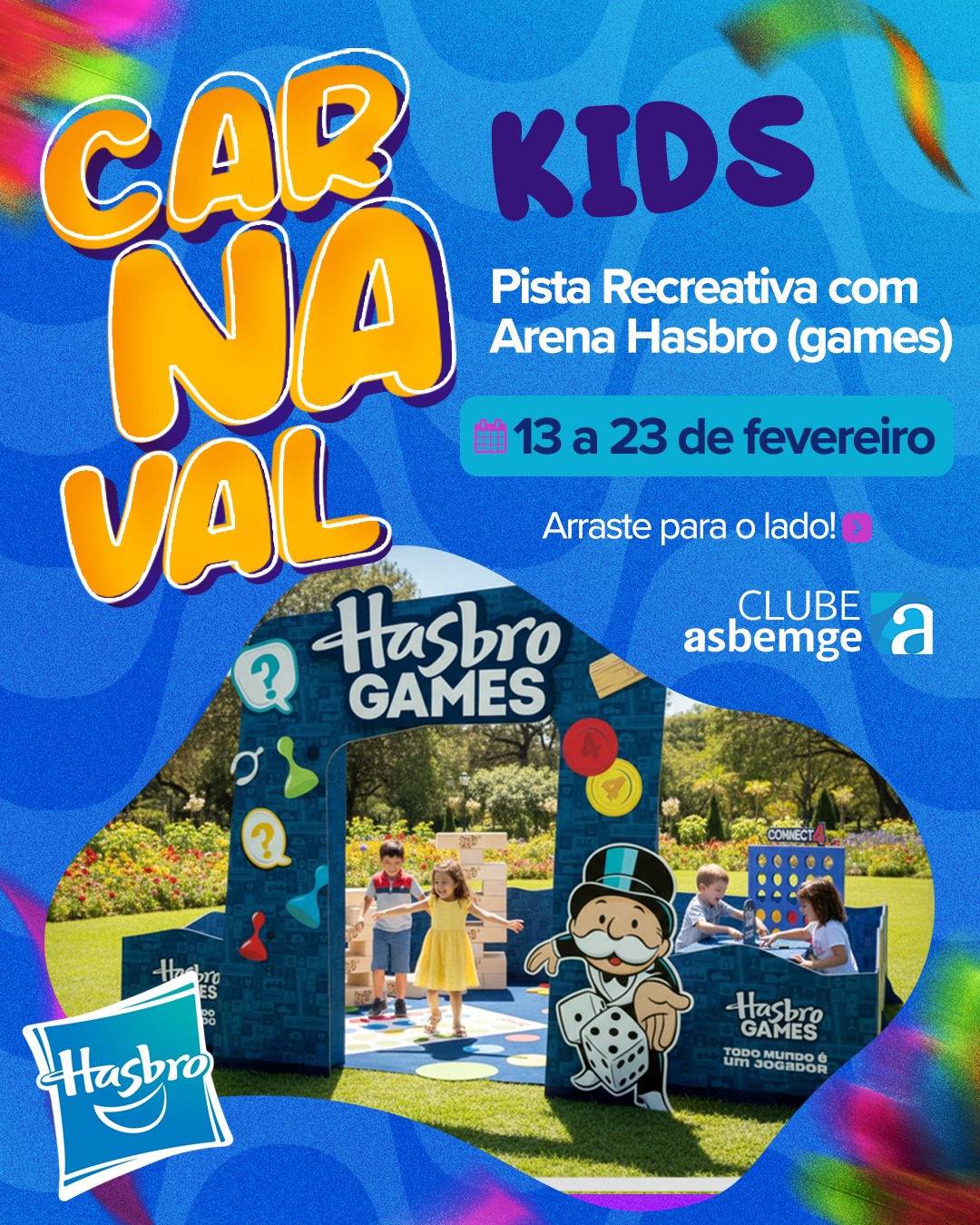 Carnaval – Arena Hasbro Games