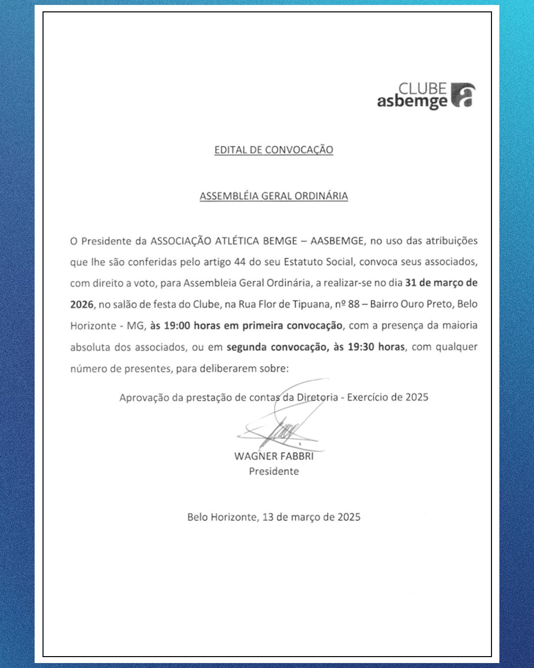 Edital de Convocação – Assembléia Geral Ordinária