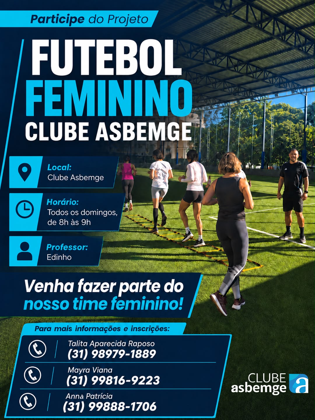CHAMADA PARA O FUTEBOL FEMININO ⚽📣