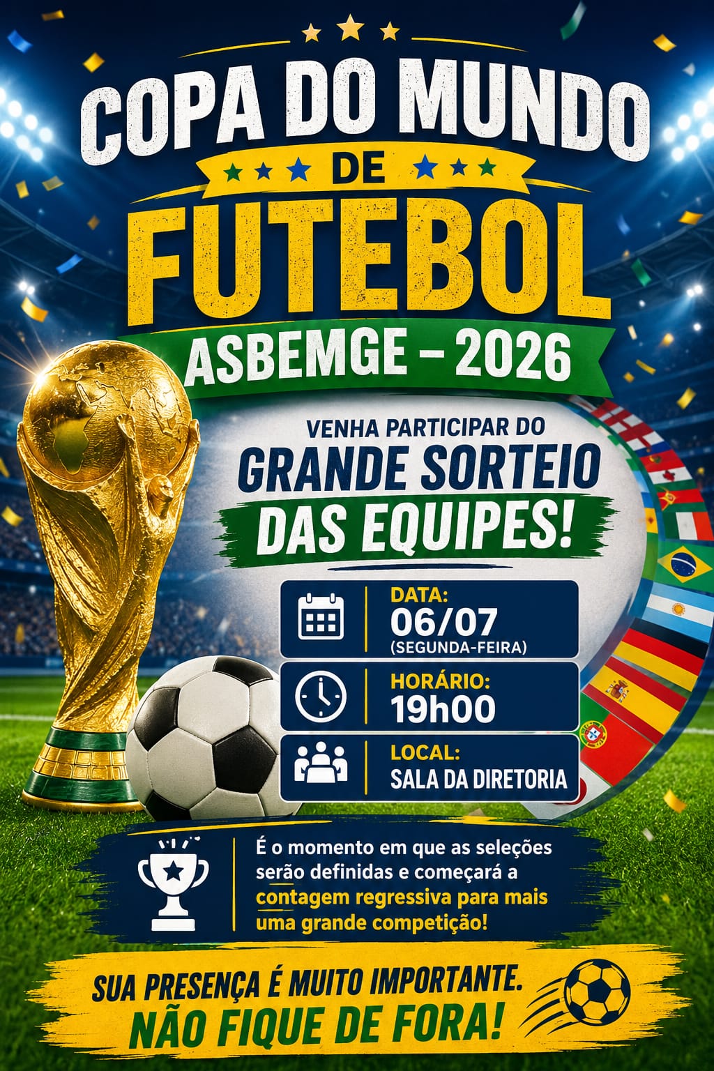⚽ Copa do Mundo de Futebol ASBEMGE 2026!